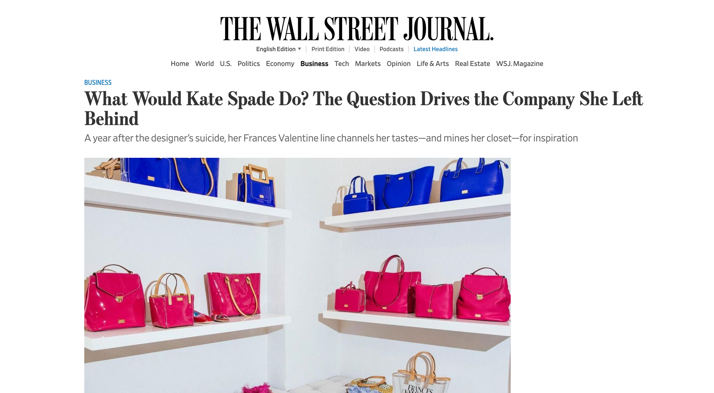 The Wall Street Journal, What Would Kate Spade Do? The Question Drives the Company She Left Behind