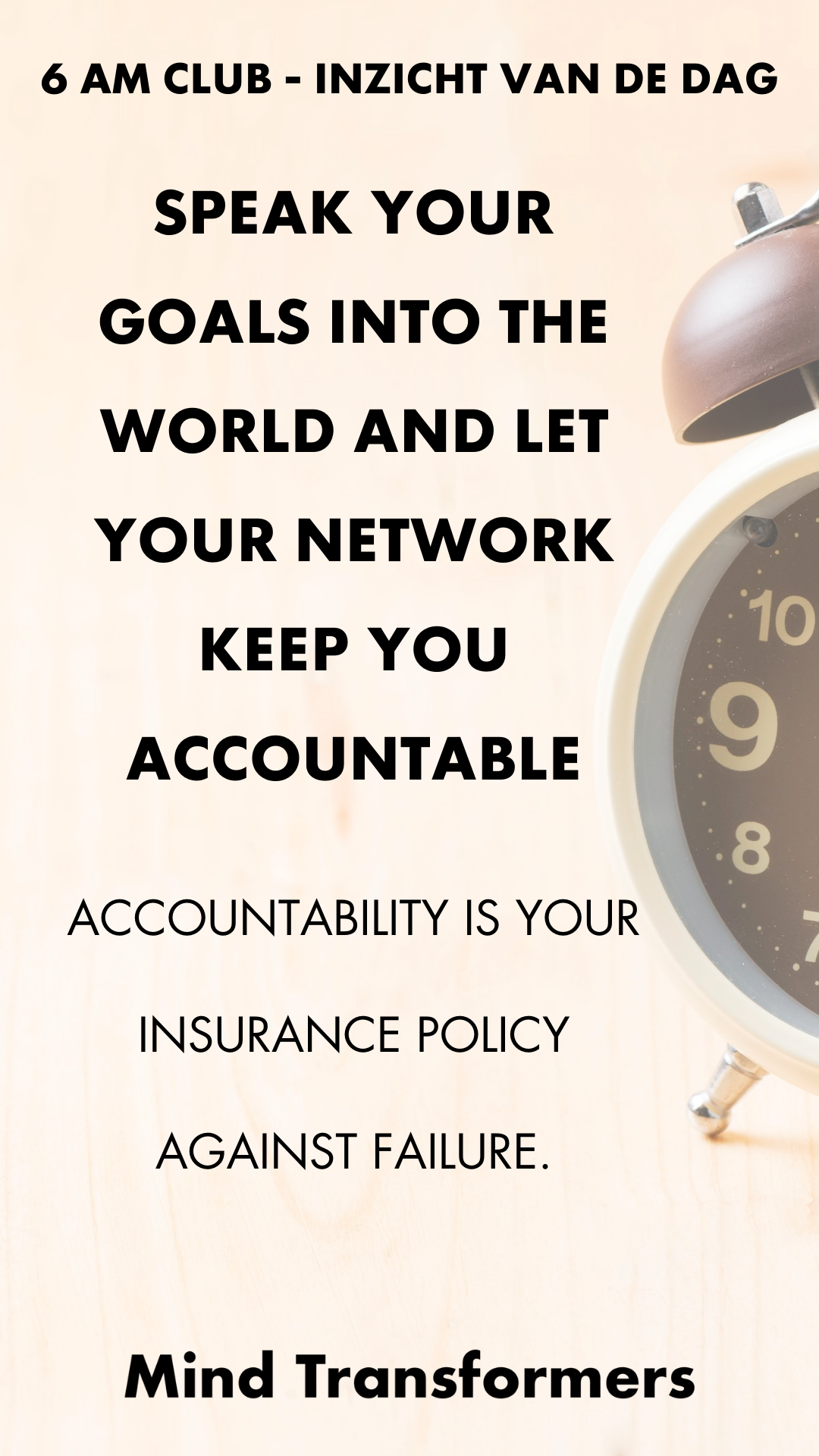 A clock and motivational quote in Dutch about goal setting and accountability.