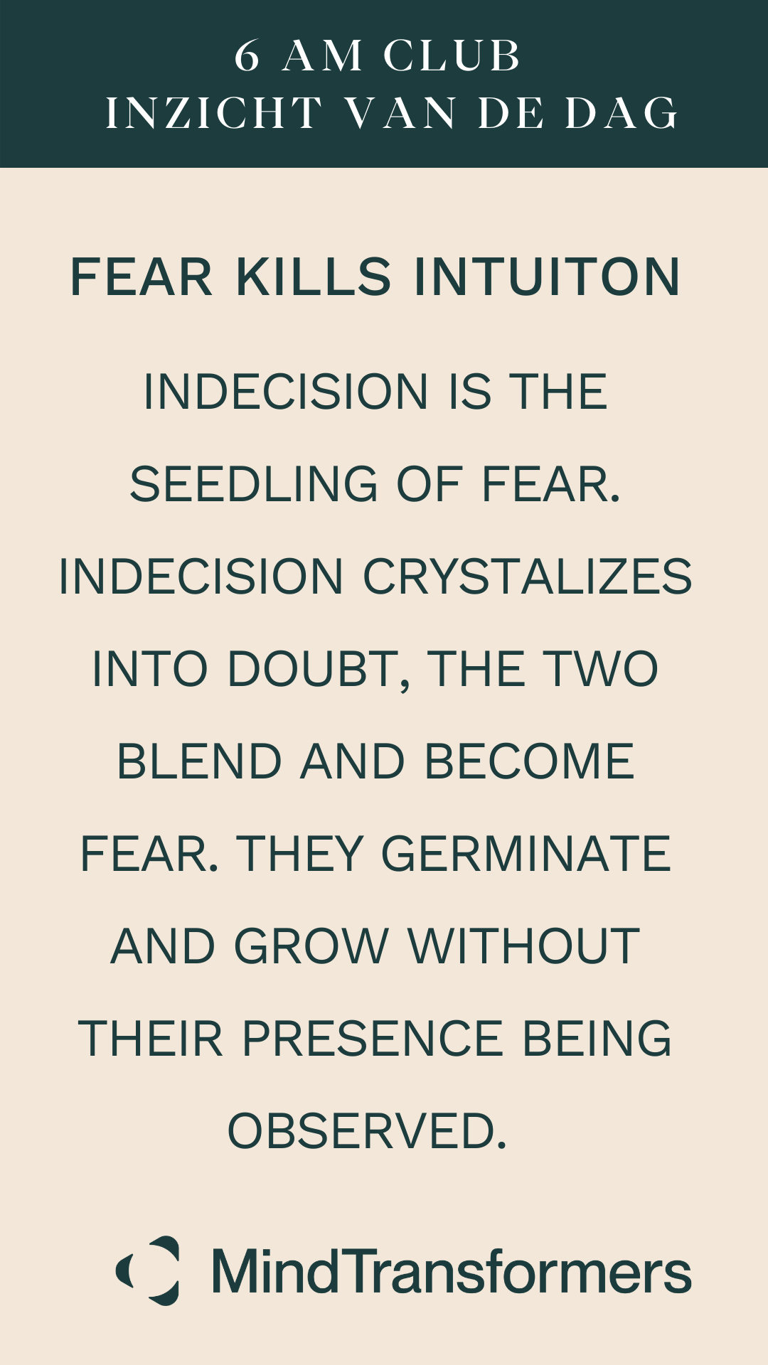 Inspirerende quote over angst en twijfel van MindTransfomers, met Calma-logo onderaan.