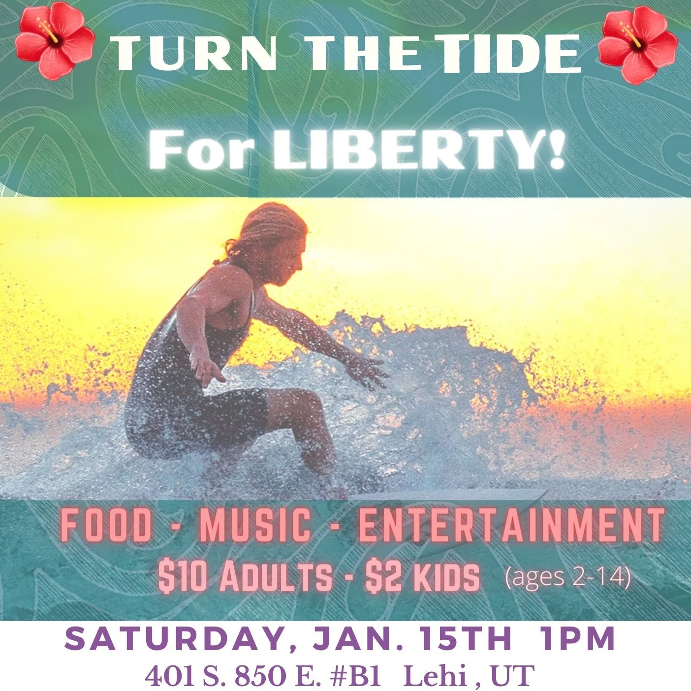 Turn the Tide for Liberty 2022