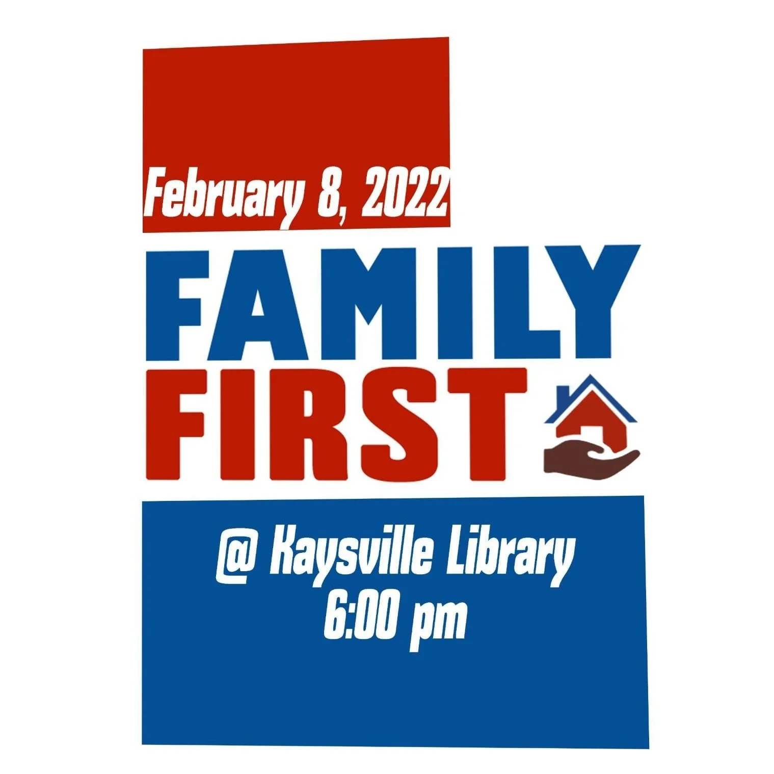 Family First at Kaysville Library 2-8-22