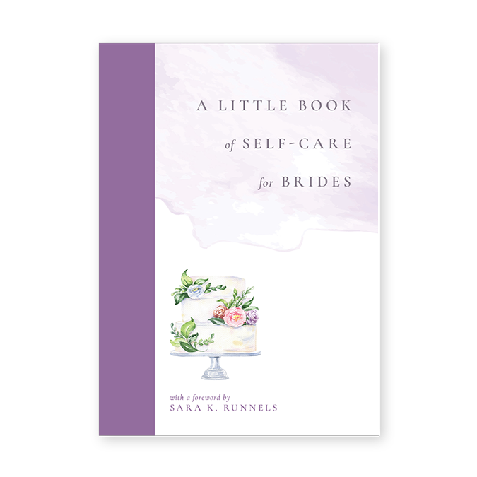 A Little Book of Self-Care for Brides