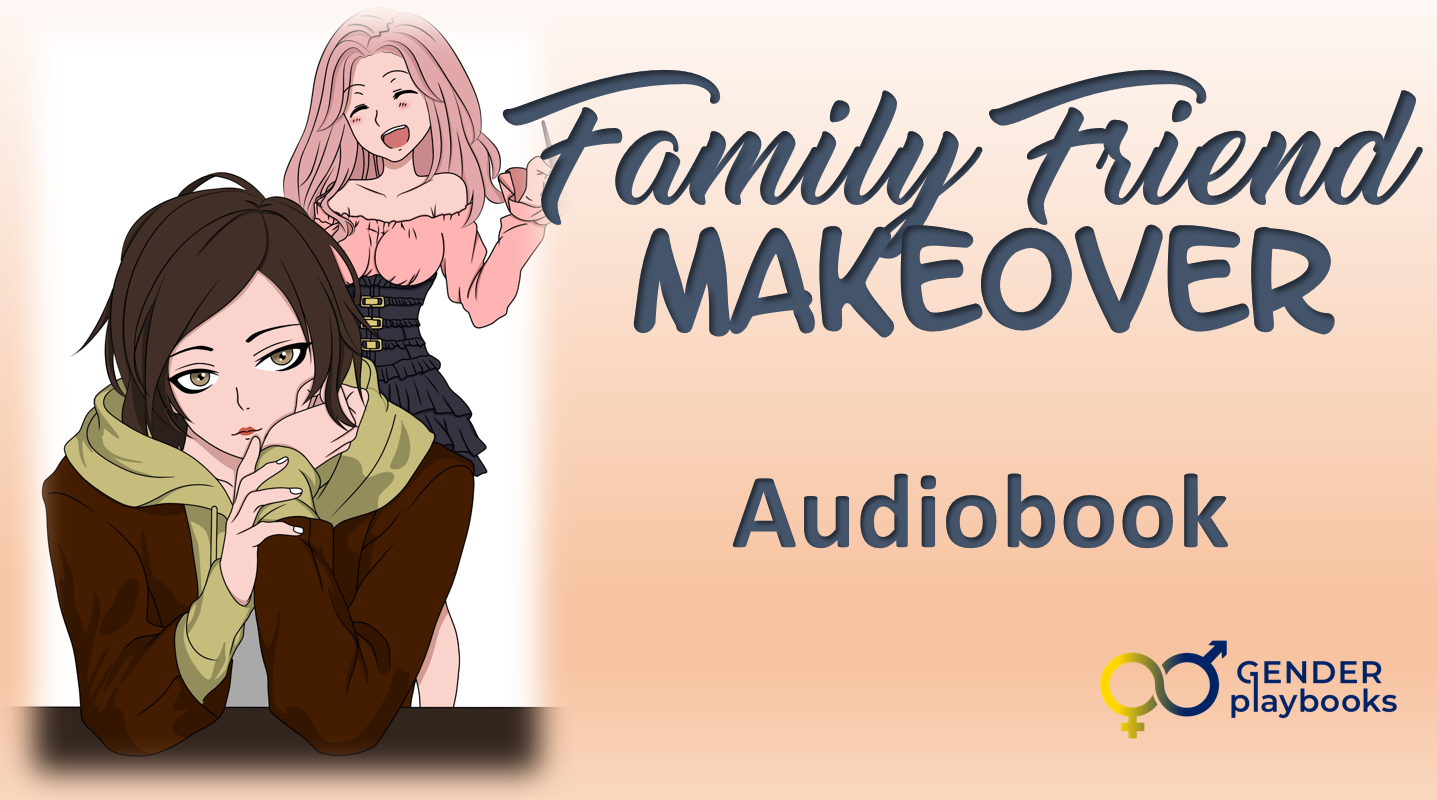 Part 2 Family Friend Makeover Patreon Early Access