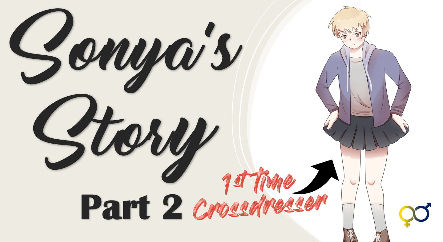 Sonya’s Story Part 2 OutNow