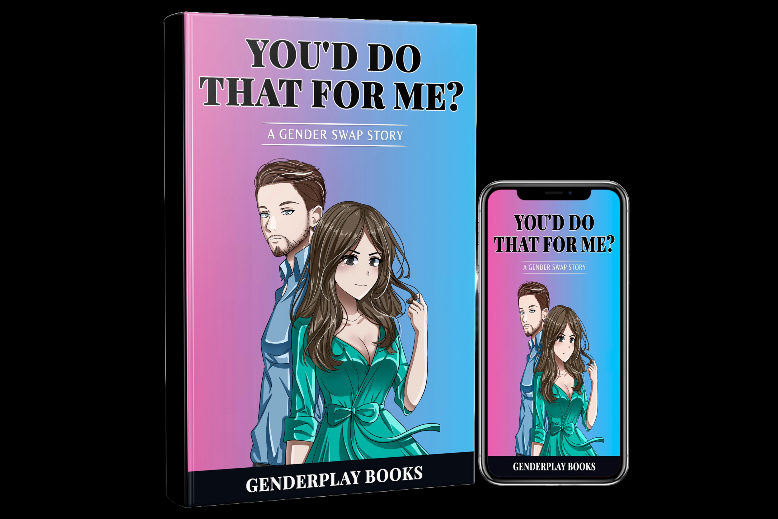 You'd Do That For Me?