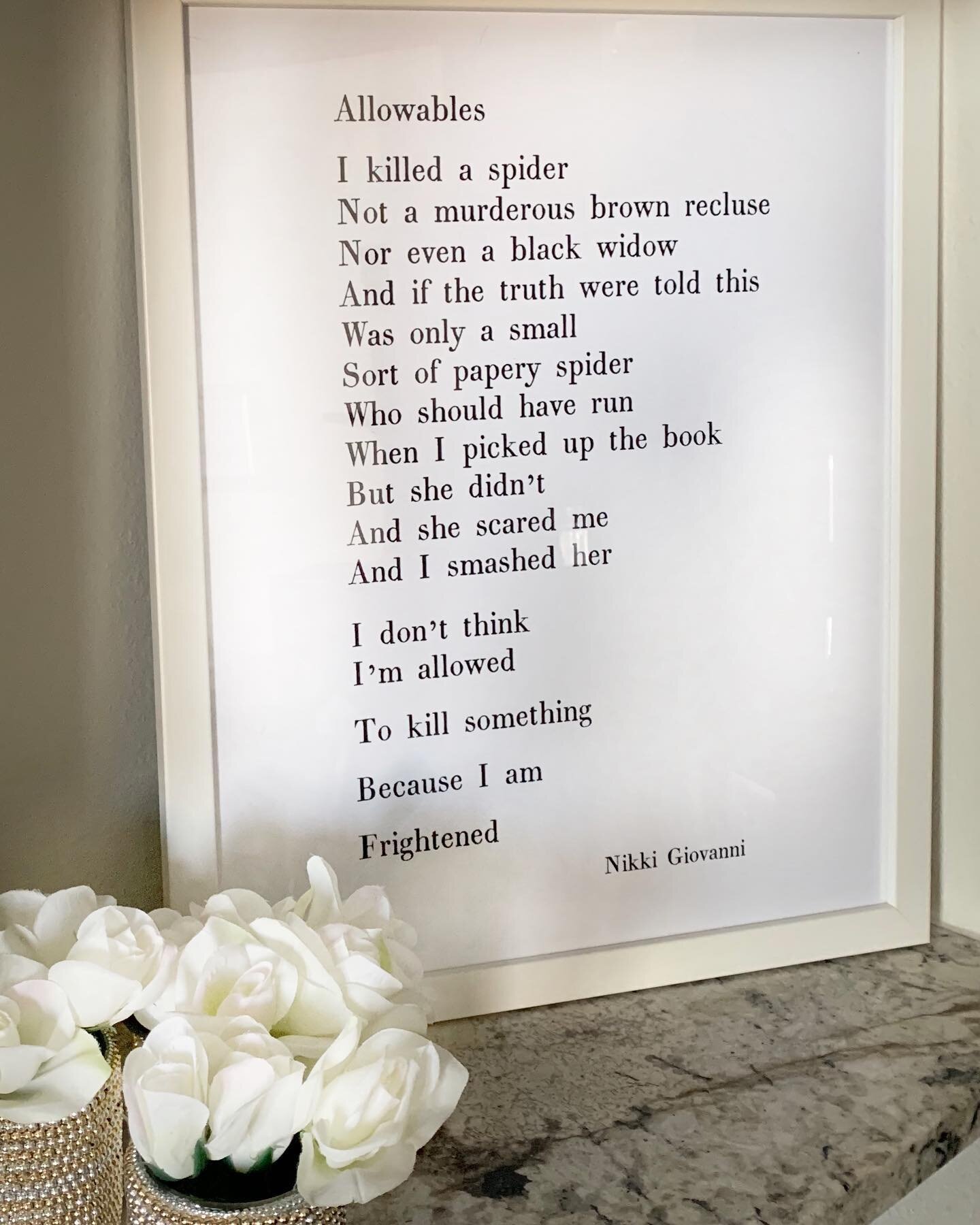 Framed words to live by. 

Thank you @rebekah.skelton for sharing this poem with me.