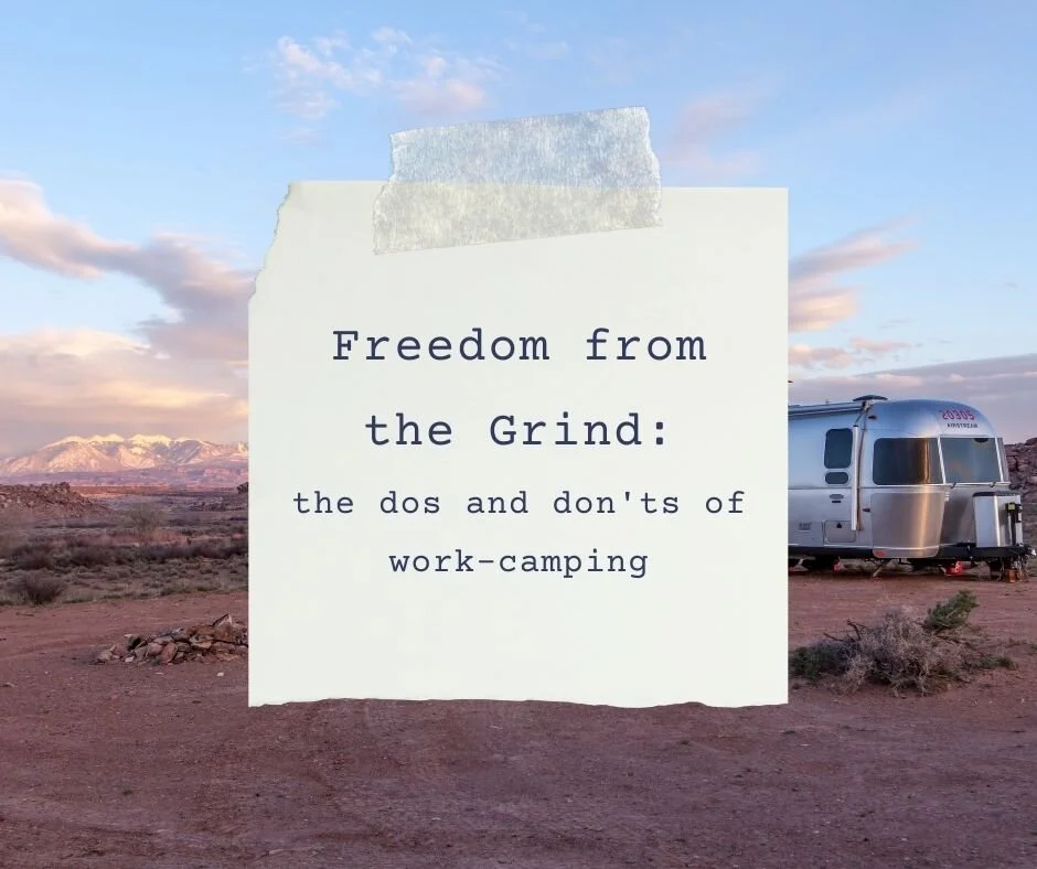 The Dos and Don'ts of work-camping