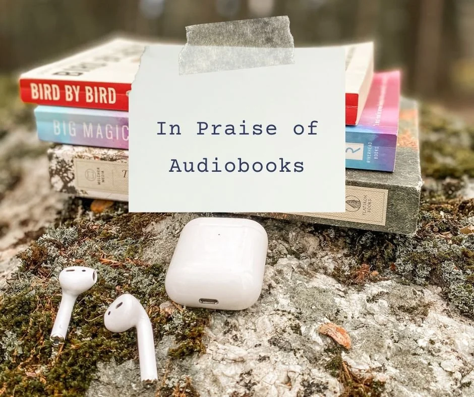 In Praise of Audiobooks