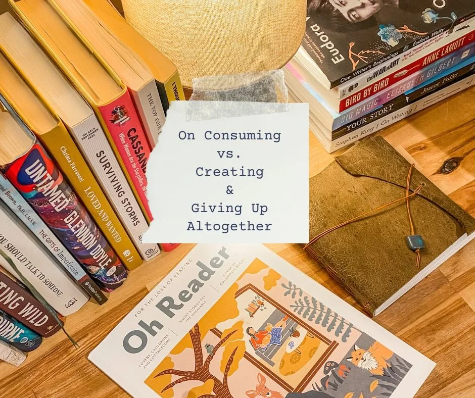 Consuming vs. Creating