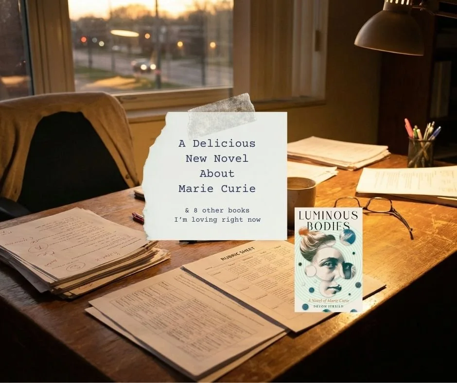 A Delicious New Novel About Marie Curie