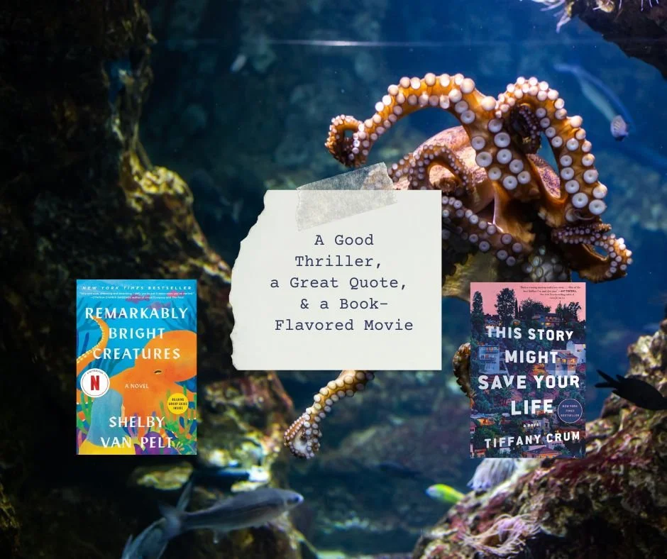 A Good Thriller,  a Great Quote,  &amp; a Book-Flavored Movie