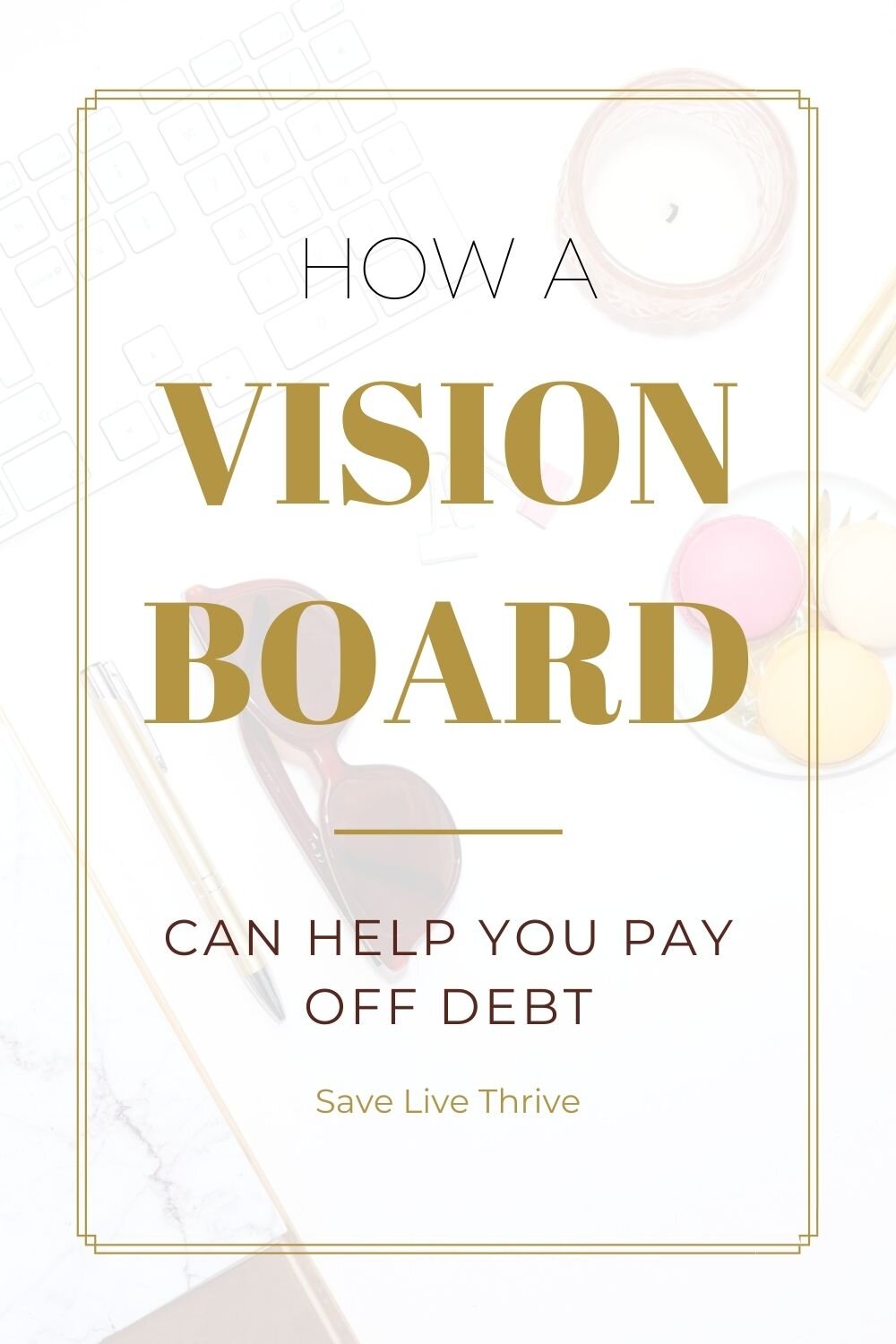 Debt Free Vision Board Printables