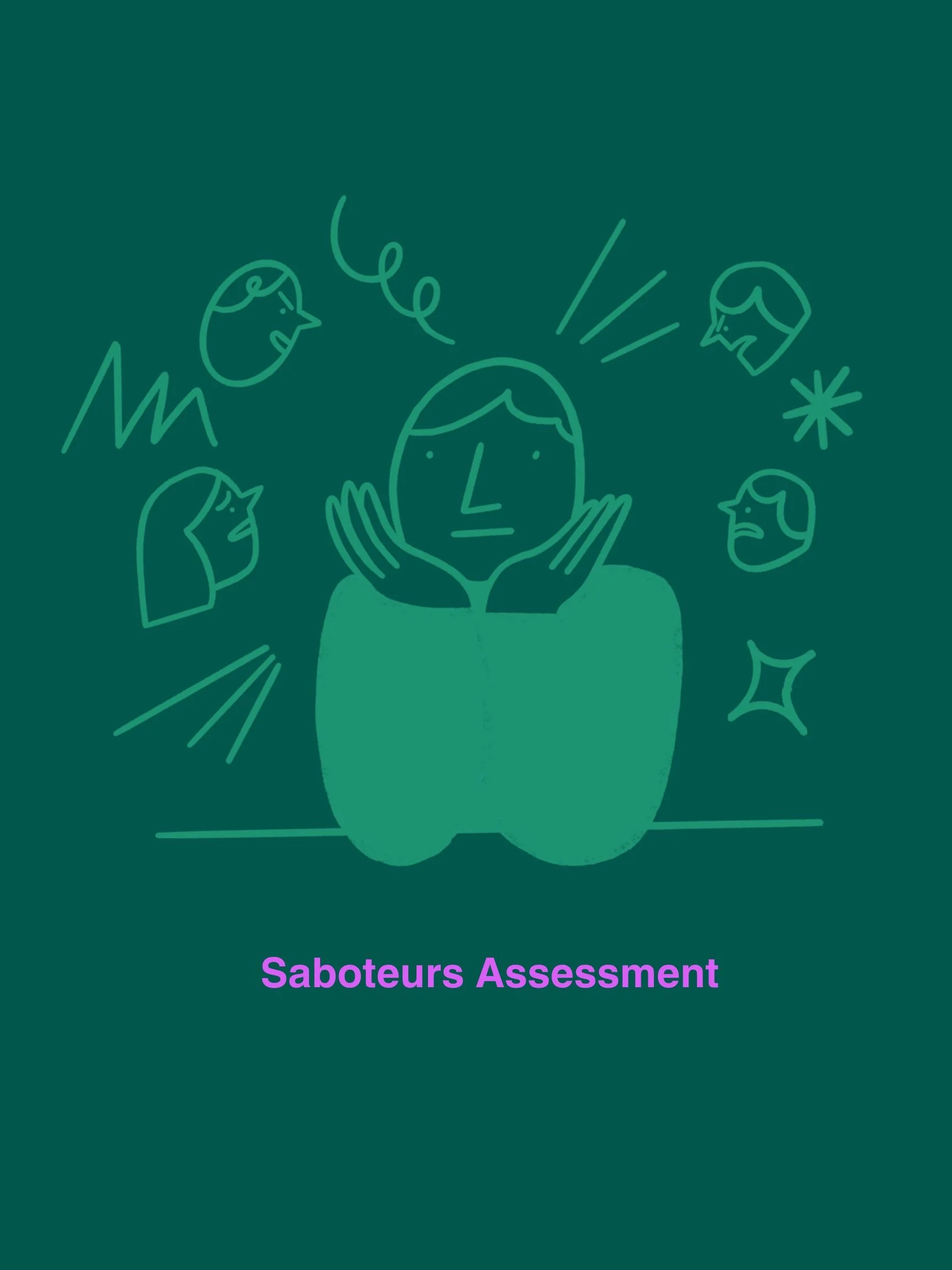Sparkhunting suggestion tool: Saboteurs Assessment