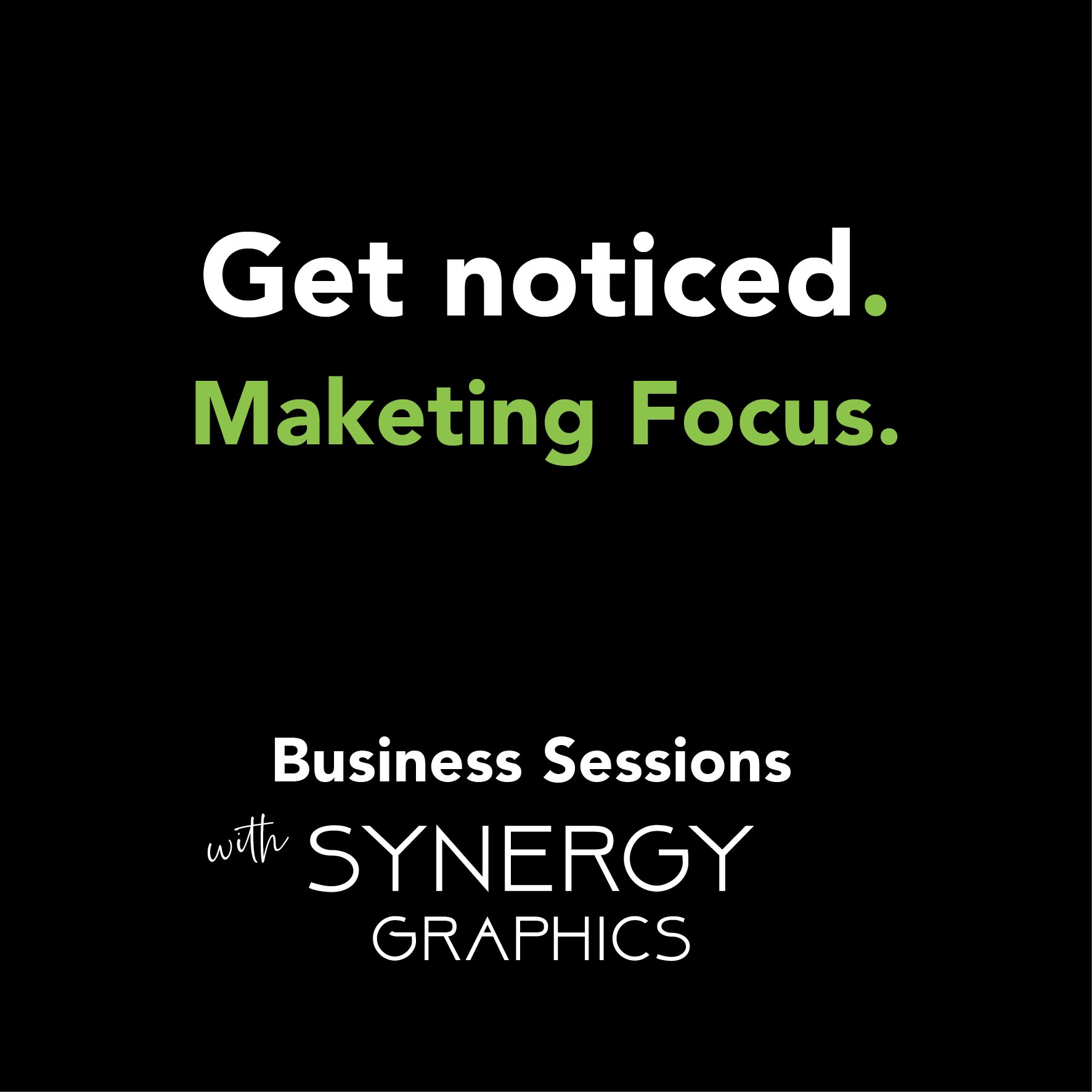 Marketing Focus - Business Session