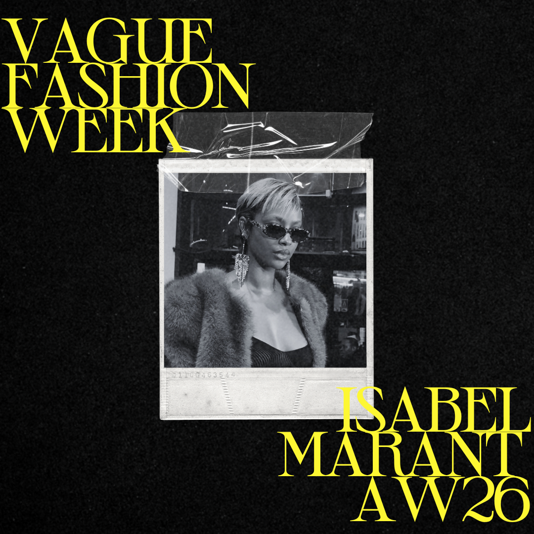 VOICES on the Ground: Isabel Marant AW26