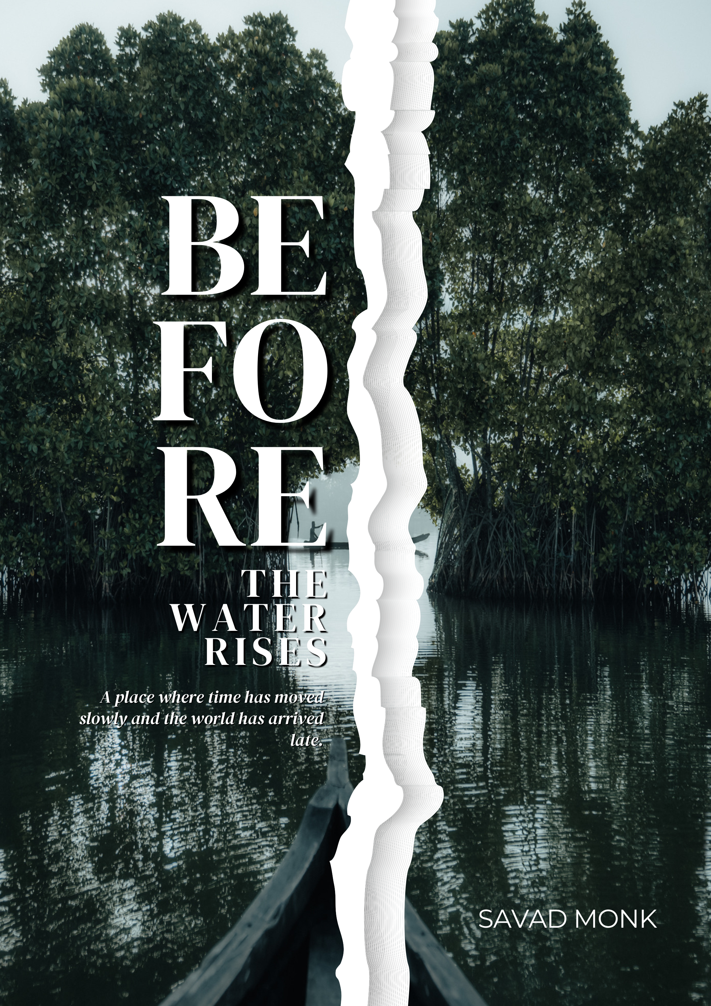 Before the Water Rises