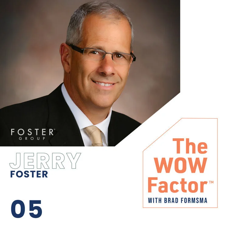 Episode 005 - Jerry Foster
