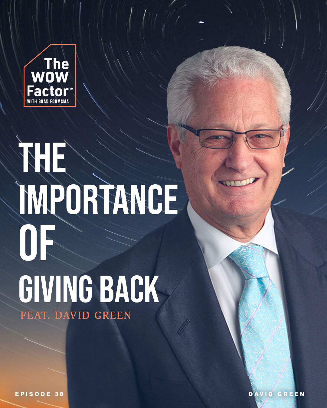 Episode 038 - David Green