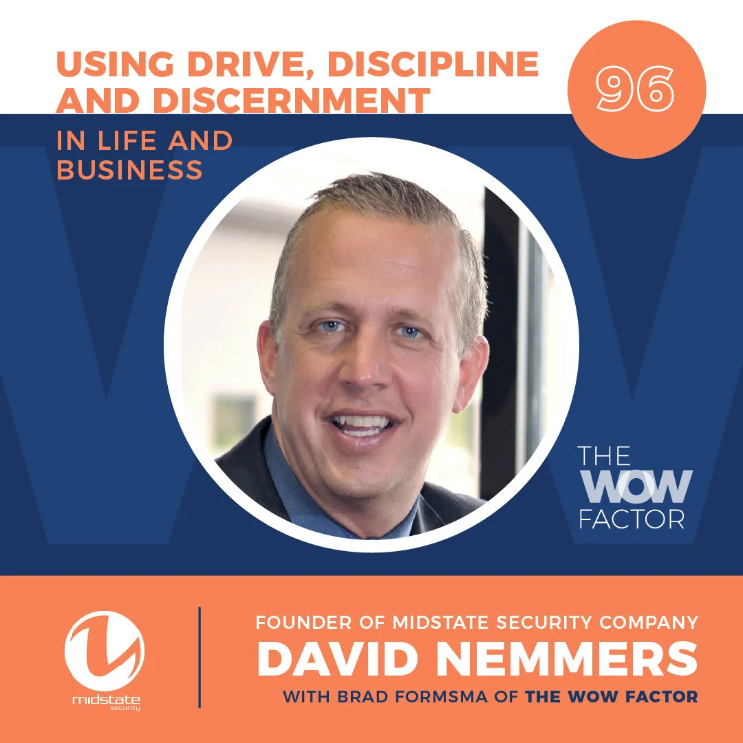 David Nemmers, Founder of Midstate Security Company, Episode 96