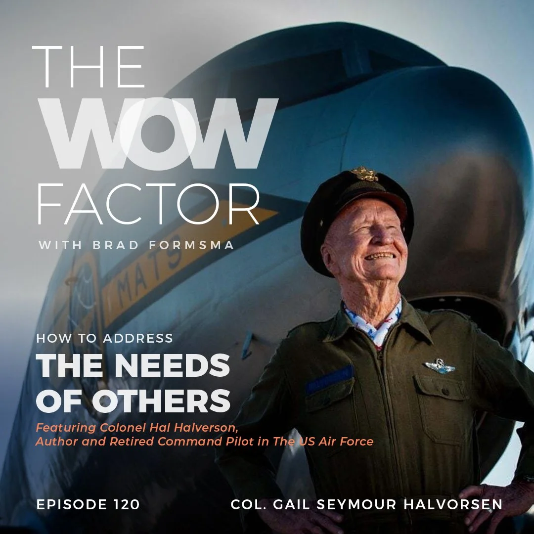 Honoring Colonel Hal Halversen, Author &amp; Retired Command Pilot in the US Air Force, Episode 120