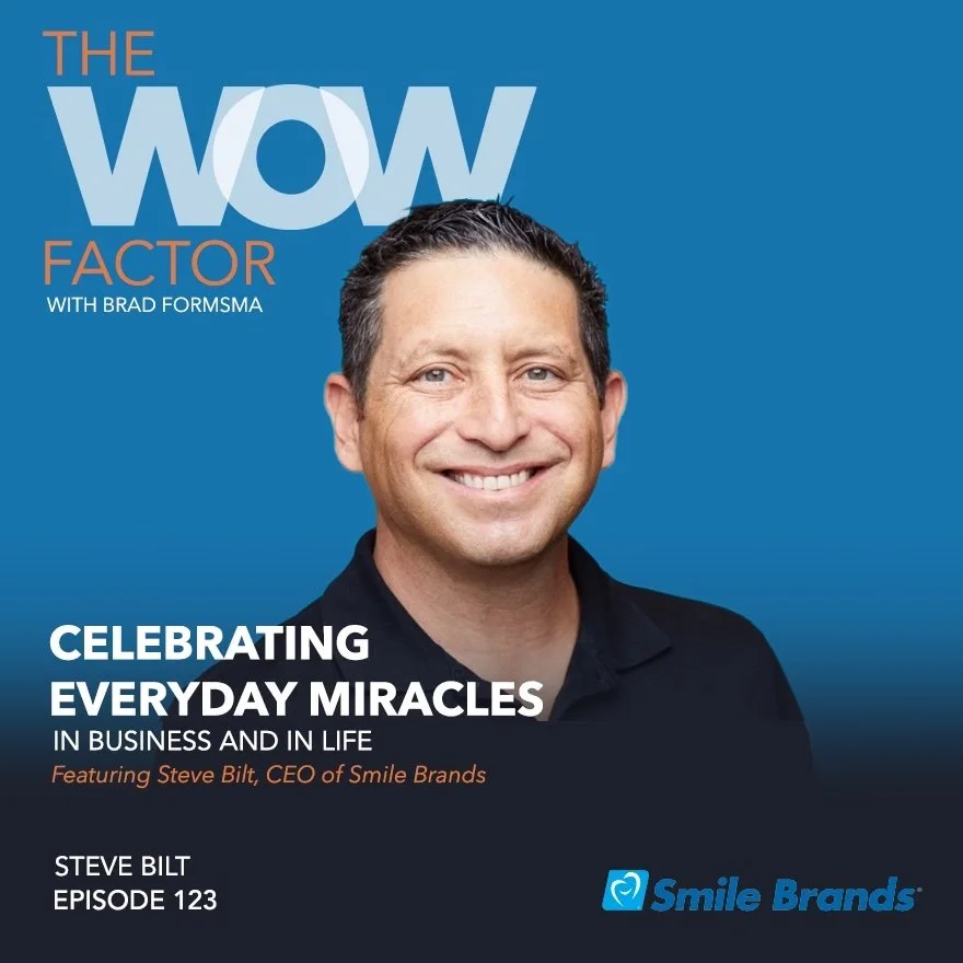 Steve Bilt, CEO of Smile Brands, Episode 123