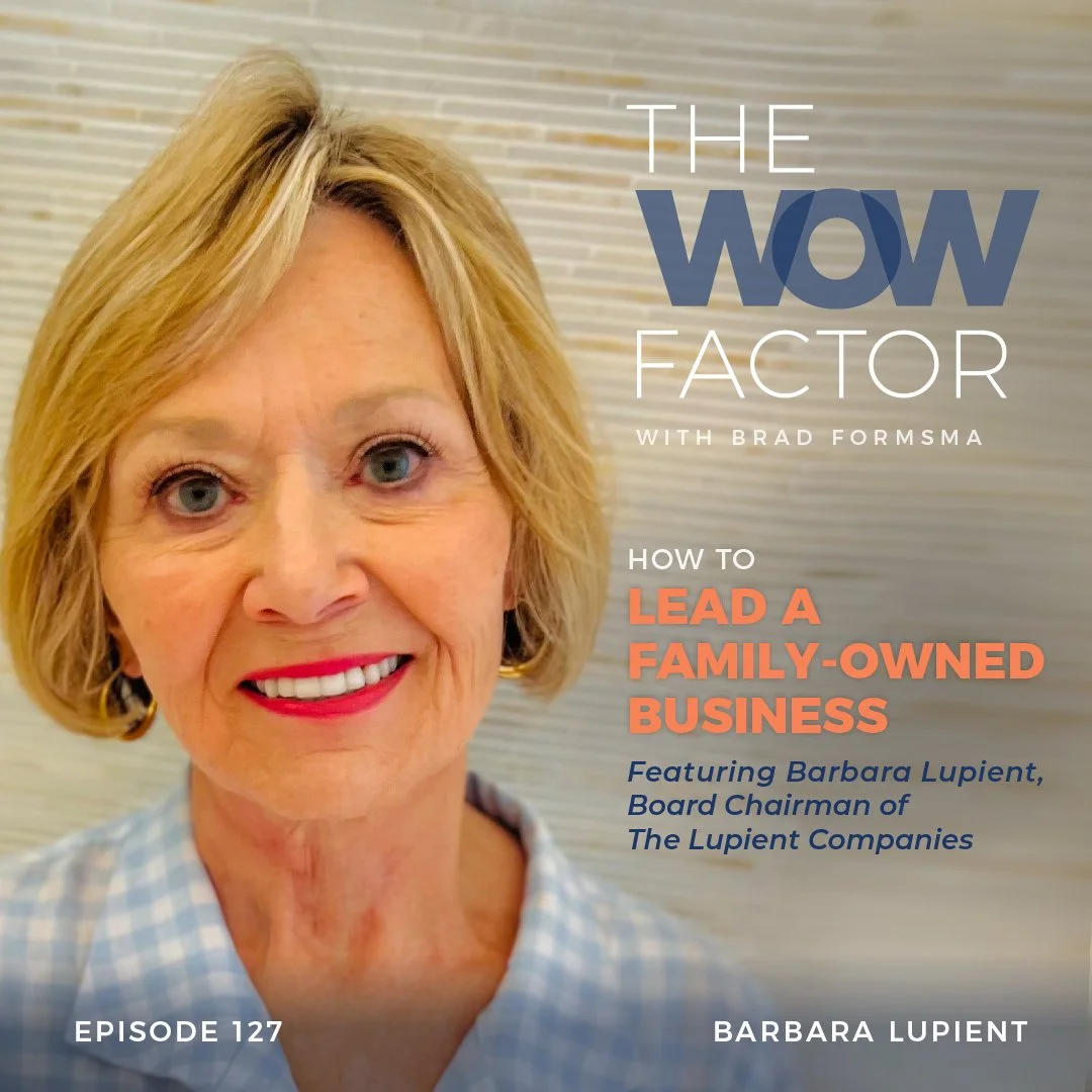Barbara Lupient, Board Chair of The Lupient Companies, Episode 127