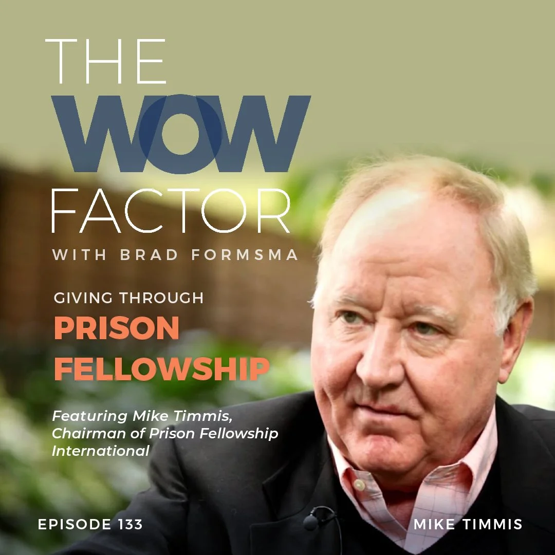 Mike Timmis, Chairman of Prison Fellowship International, Episode 133