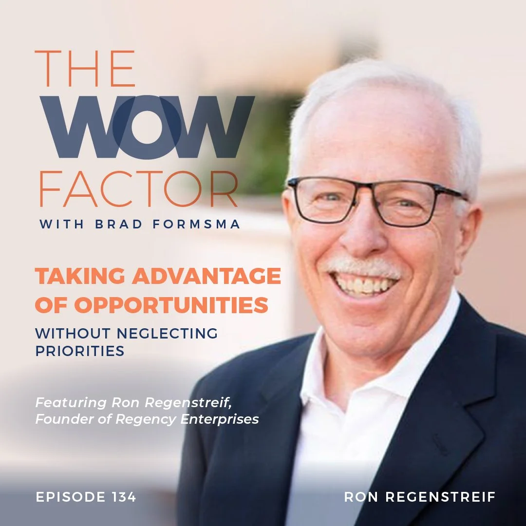 Ron Regenstreif, Founder of Regency Enterprises, Episode 134