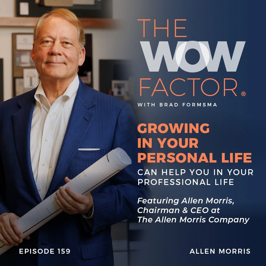 Allen Morris, Chairman &amp; CEO at The Allen Morris Company, Episode 159