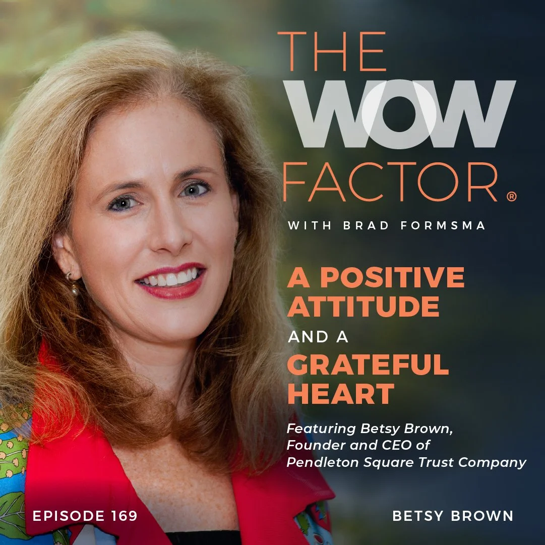 Betsy Brown, Founder and CEO of Pendleton Square Trust Company, Episode 169