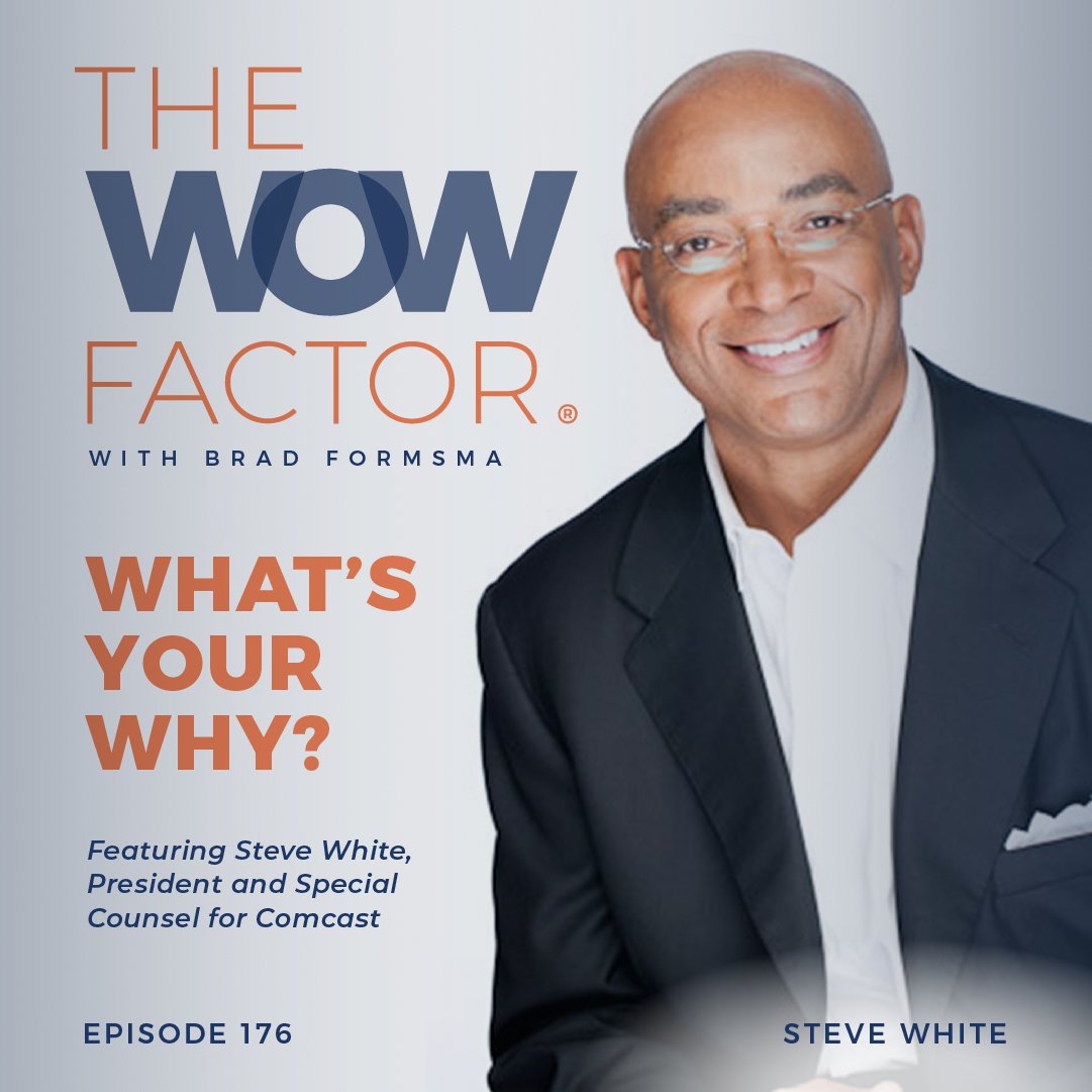 Steve White, President and Special Counsel for Comcast, Episode 176