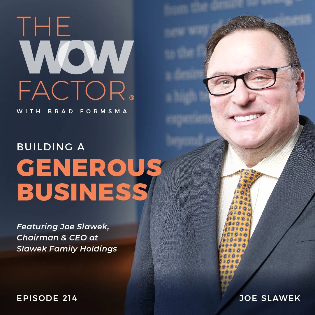 Joe Slawek, Chairman &amp; CEO at Slawek Family Holdings, Episode 214 