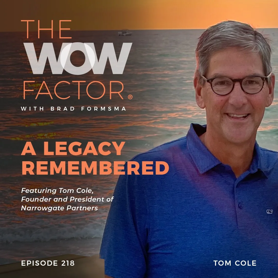 Honoring Tom Cole, Managing Partner of Narrowgate Partners, Episode 218