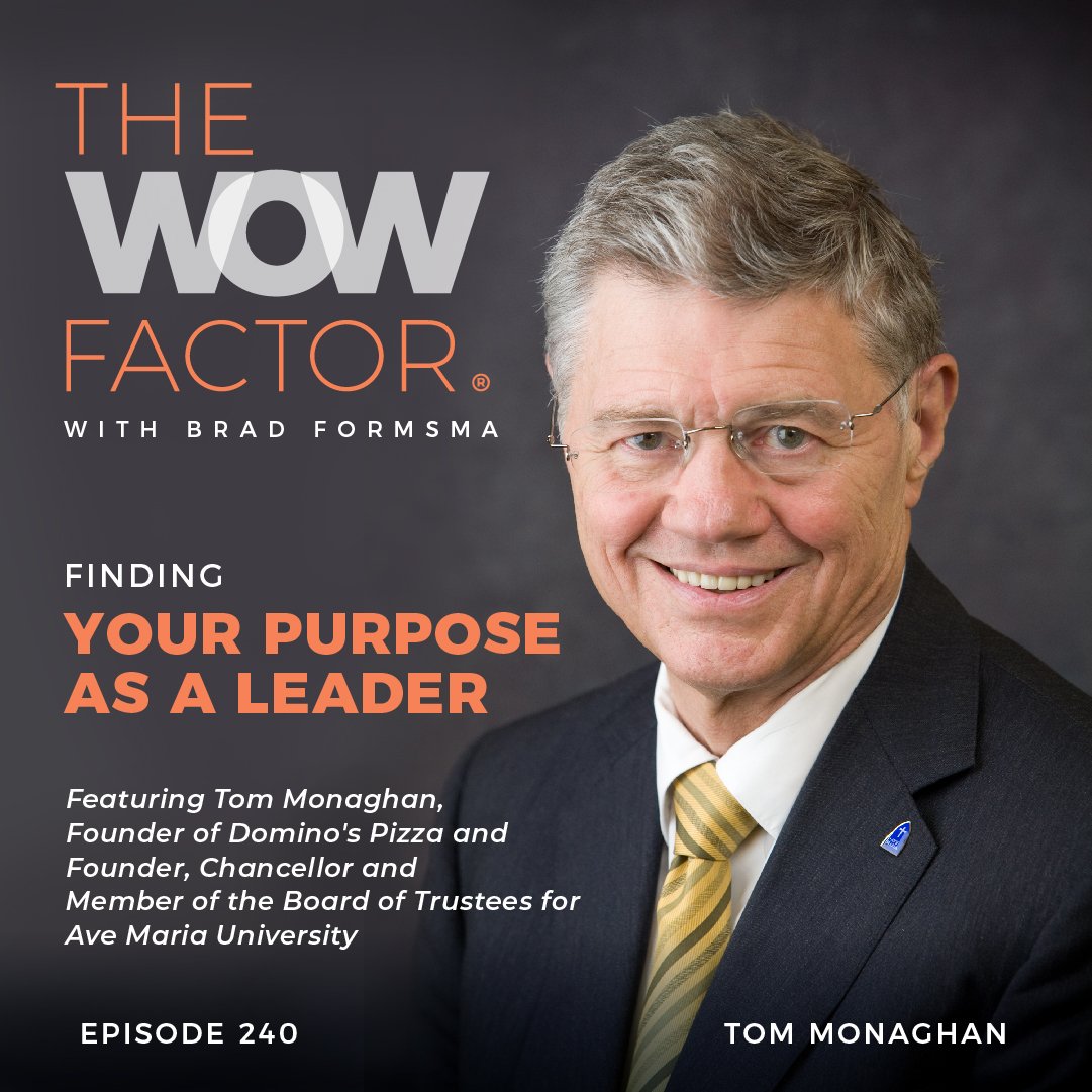 Tom Monaghan, Founder of Domino’s Pizza and Founder, Chancellor and Member of the Board of Trustees for Ave Maria University, Episode 240