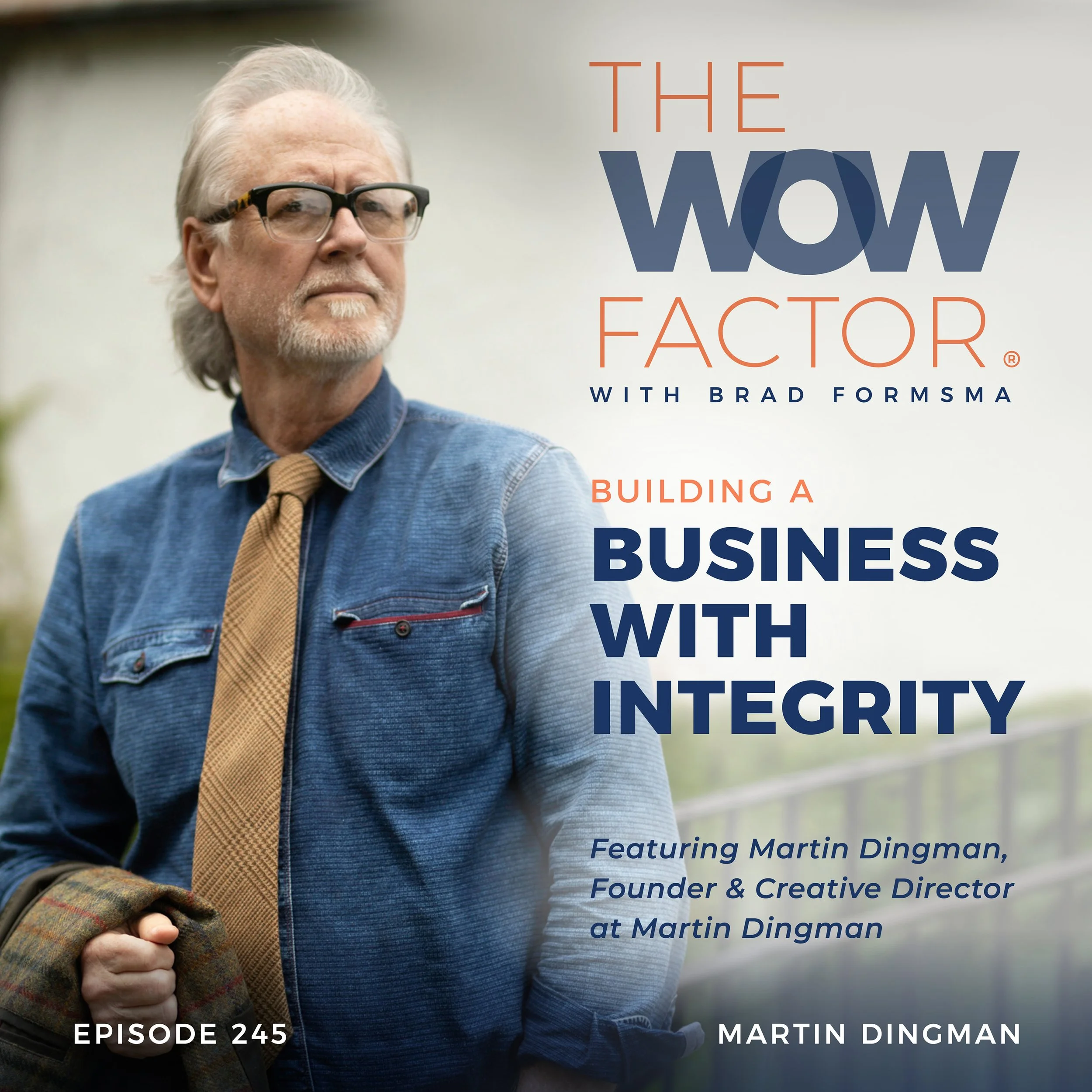 Martin Dingman, Founder &amp; Creative Director at Martin Dingman, Episode 245