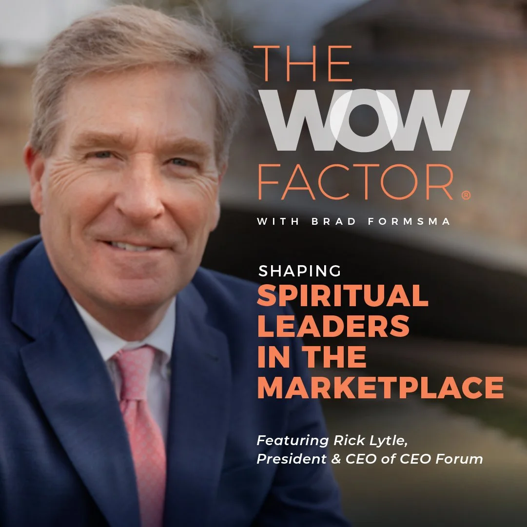 Dr. Rick Lytle.    President &amp; CEO of CEO Forum          Episode 299