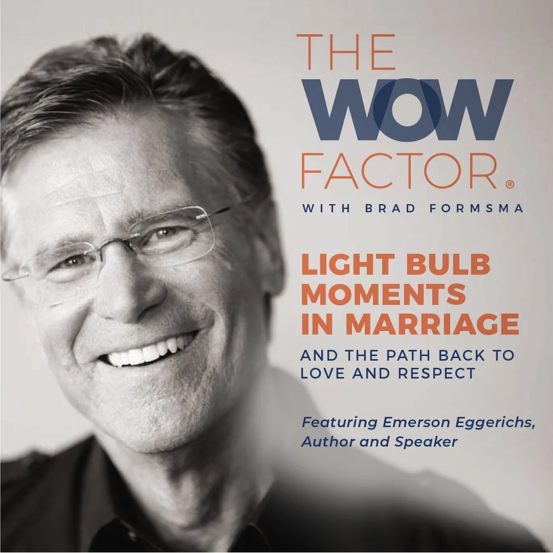 Dr. Emerson Eggerichs Author &amp; Speaker Episode 307