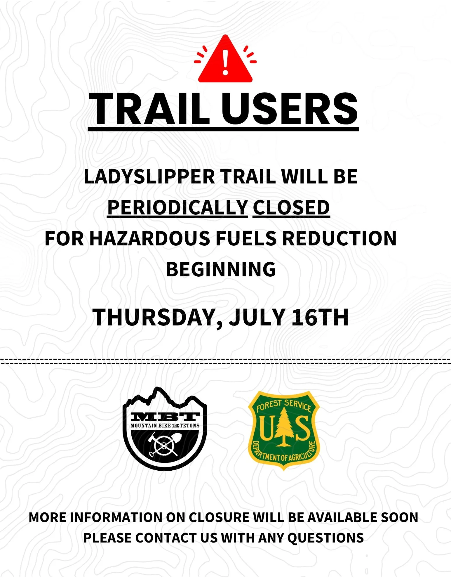 Beginning July 16, Lady Slipper Trail will experience closures as hazardous fuels reduction work resumes near Sherman Springs. This work is part of the Southern Valley Hazardous Fuels Reduction Project, an ongoing effort to reduce wildfire risk betwe