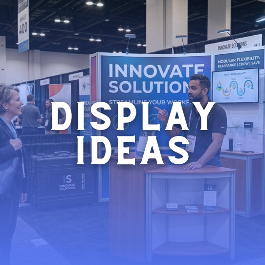 Trade Show Display Ideas: Pop-Up, Modular &amp; Custom Options + Best Practices