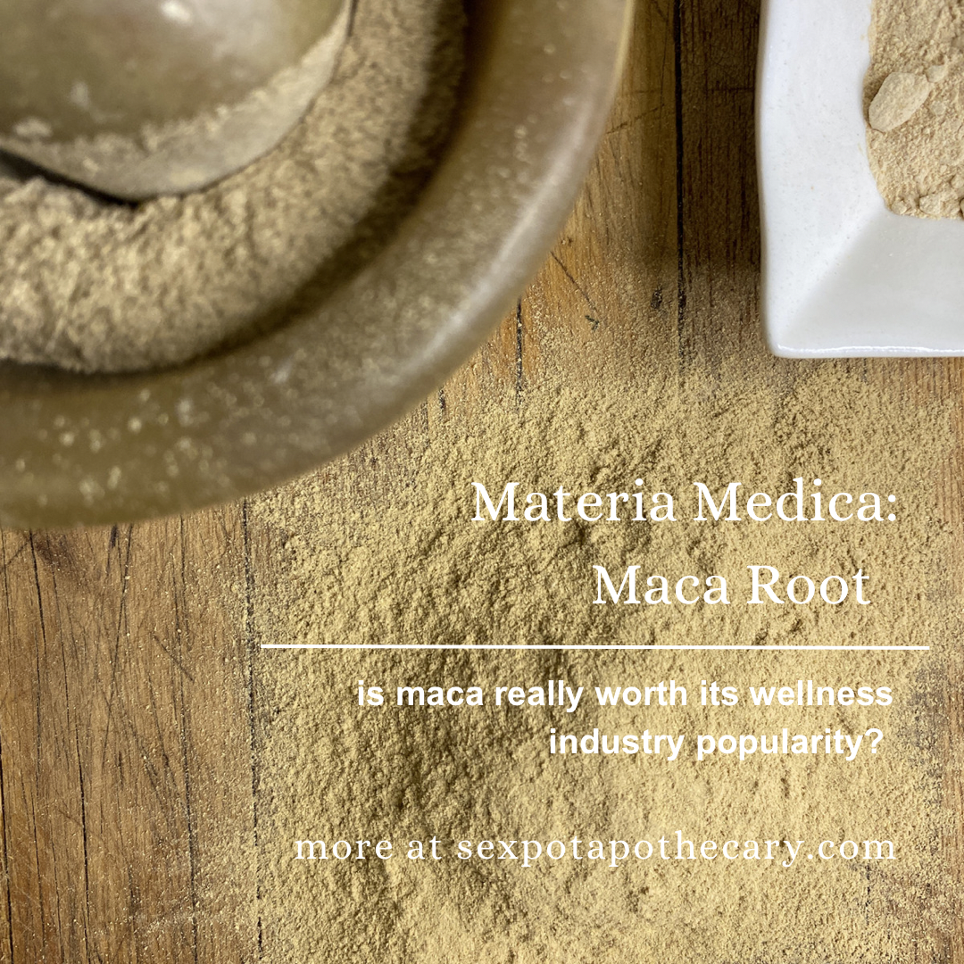 Materia Medica: Maca