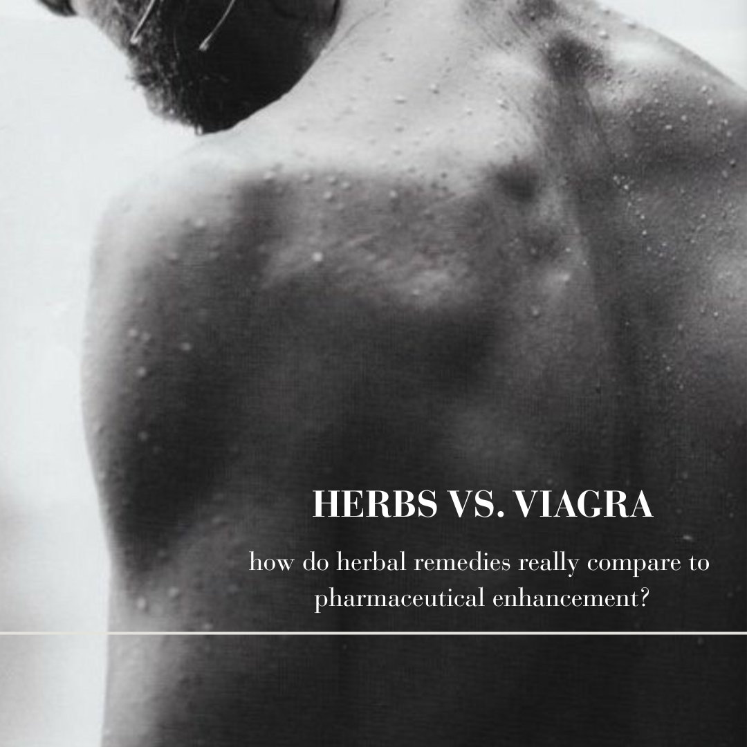Herbs vs. Viagra