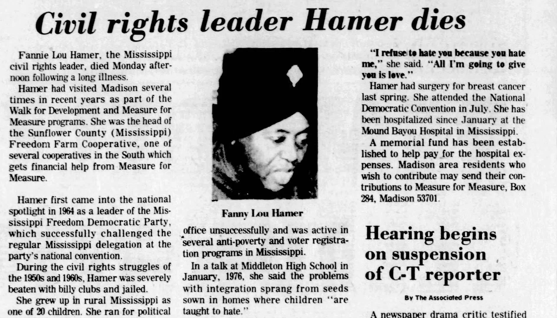 Fannie Lou Hamer's good friend Martha Smith tried to raise funds for Hamer's hospital bills. 