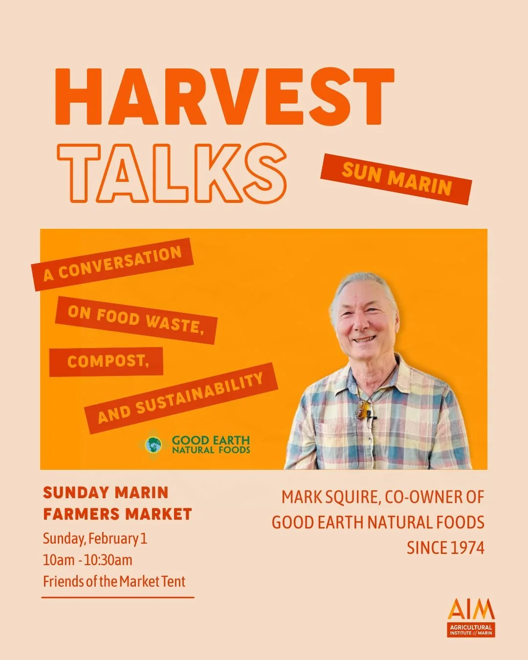 Join Mark Squire of Marin&rsquo;s own @goodearthnatural at the Feb 1 Sunday Marin Market. Learn about their partnership with @tarafirmafarms to divert food waste and use it as compost. The talk starts at 10am at the Friends of the Market tent--don't 