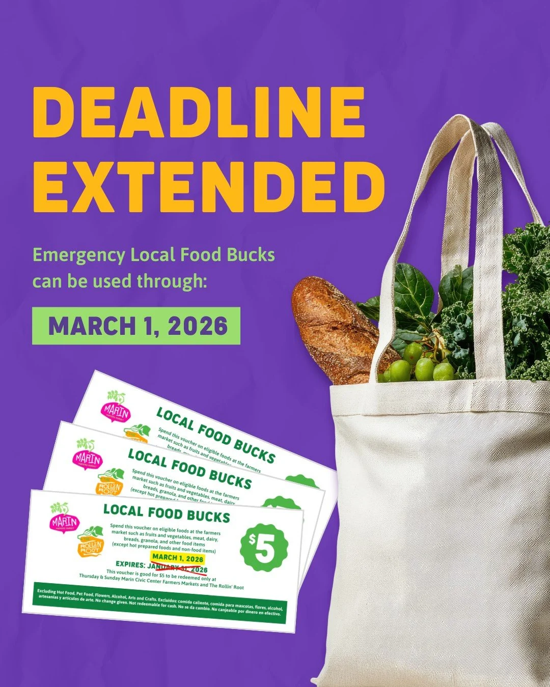 Emergency Local Food Bucks can now be used through Sunday, March 1, 2026. Vouchers have all been distributed, but can still be used through the month of February at our Marin markets and any of The Rollin' Root's Marin stops. Please see the Informati
