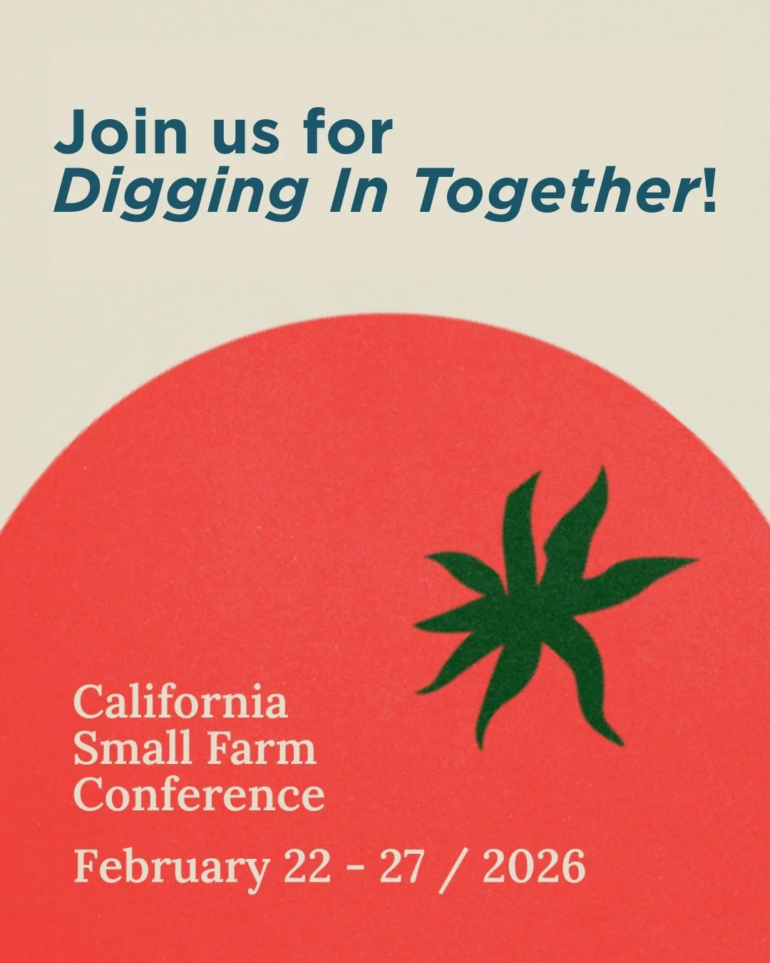 Join AIM at @caff_famfarms' 38th Annual California Small Farm Conference! This year&rsquo;s theme, Digging In Together, lifts up the deep resolve of farmers and the power of community collaboration.

The hybrid event features 50+ online workshops and