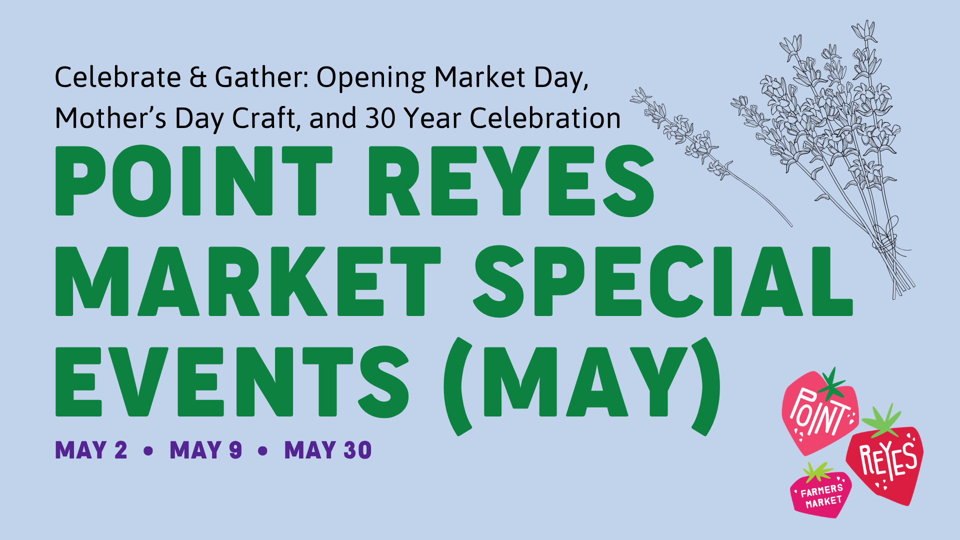 Point Reyes Market Special Events (May)