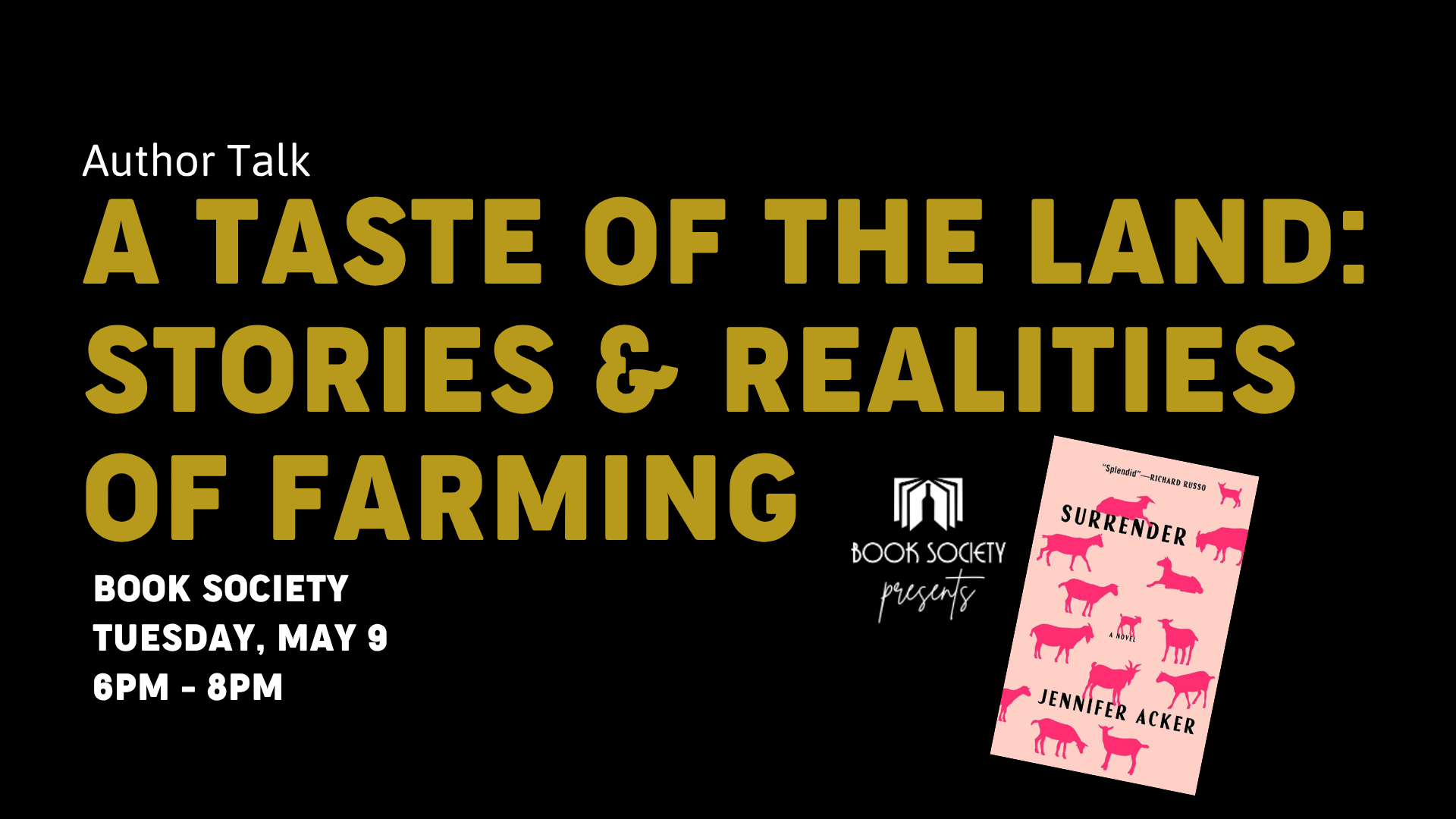 Author Talk: A Taste of the Land: Stories & Realities of Farming