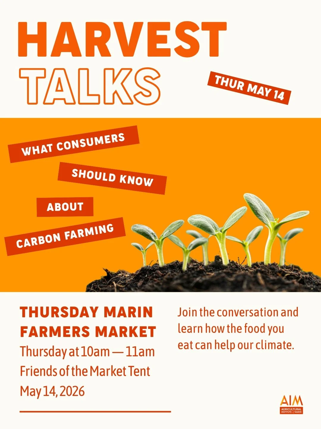 Better for our planet, better for your food. @aim.ceo.andy will be moderating a panel at 10am at this Thursday's Marin market. The leading scientists and practitioners will break down carbon farming&mdash;agricultural practices that remove carbon fro
