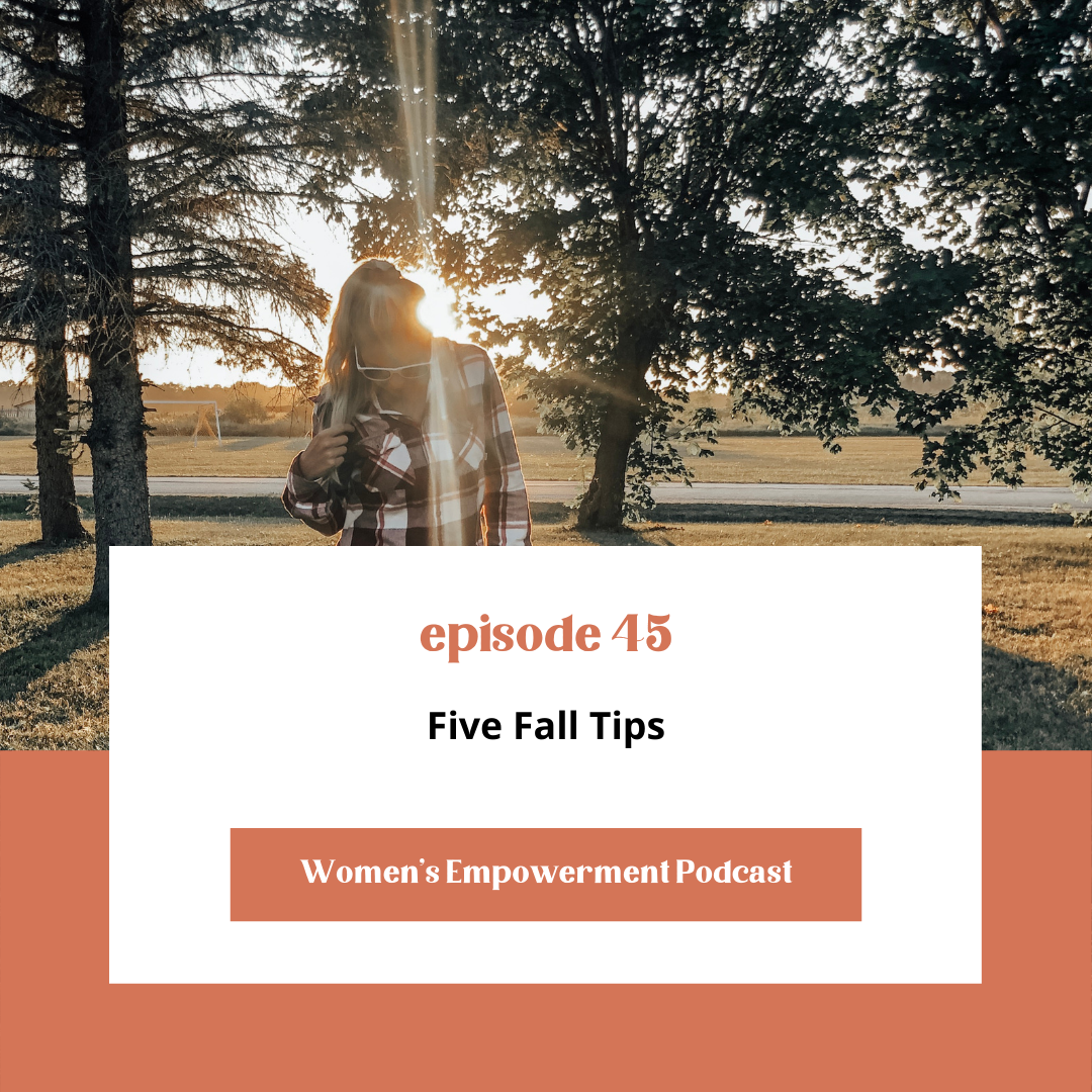 E45: Five Fall Health Tips