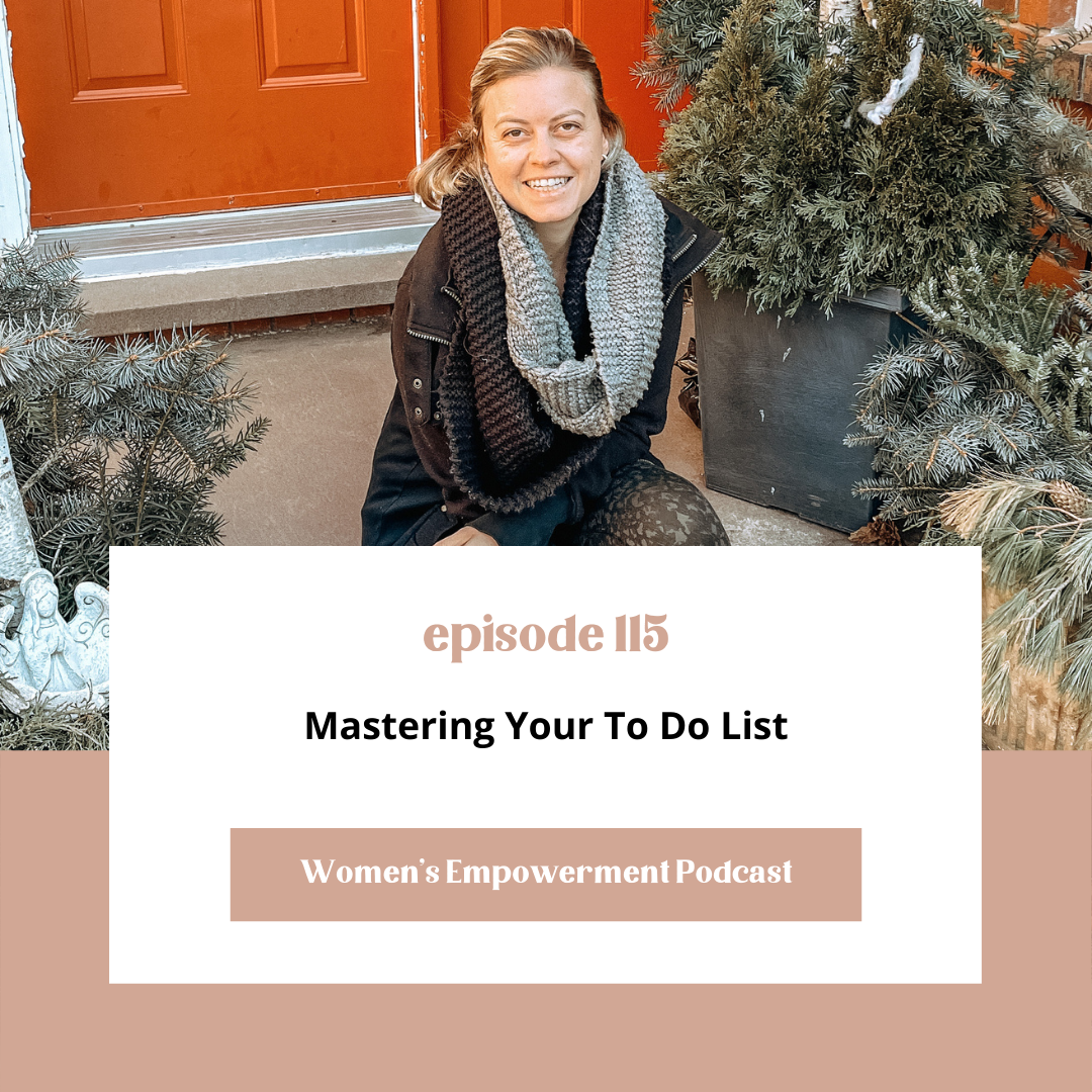 E115: Mastering Your To Do List